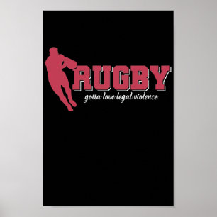 Póster Rugby Gotta Ama La Violencia Legal El Fútbol