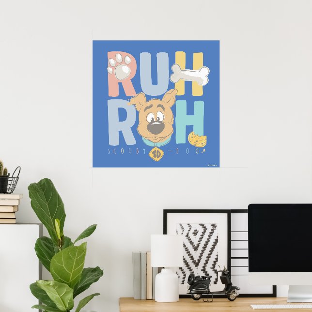 Póster "Ruh Roh" (Oficina en casa)