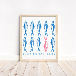Póster "Rules Are for Losers" Funny Boho Coastal Wall Art