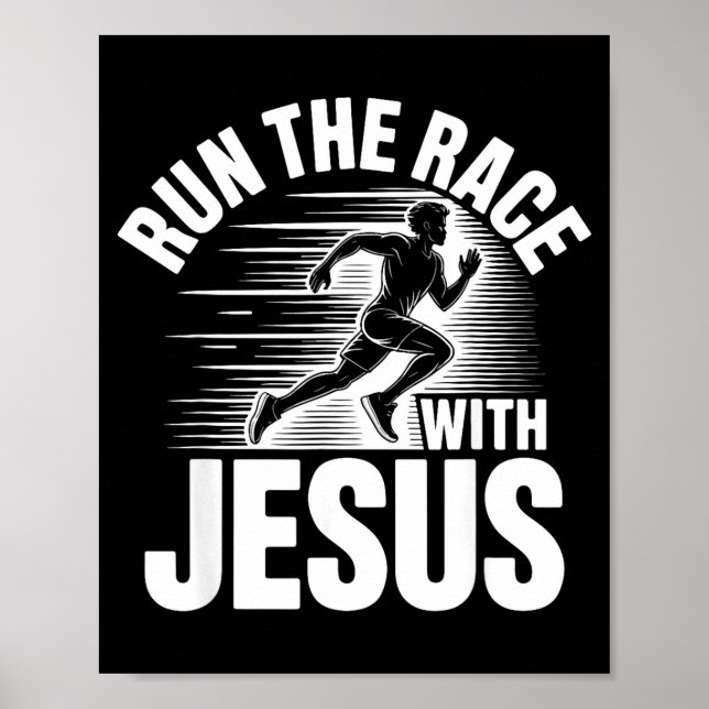 Póster Run The Race With Jesus Motivational Quote  (Frente)