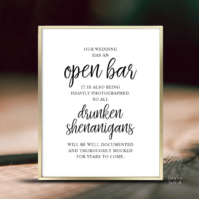 Póster Rustic Wedding Open Bar, Drunken Shenanigans (Modern Rustic Wedding Open Bar Drunken Shenanigans Poster in Black and White)
