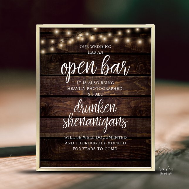 Póster Rustic Wedding Open Bar, Drunken Shenanigans (Modern Rustic Wedding Open Bar Drunken Shenanigans Poster in Cottage Dark Wood, String Lights)