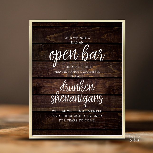 Póster Rustic Wedding Open Bar, Drunken Shenanigans (Modern Rustic Wedding Open Bar Drunken Shenanigans Poster in Cottage Dark Wood Background)