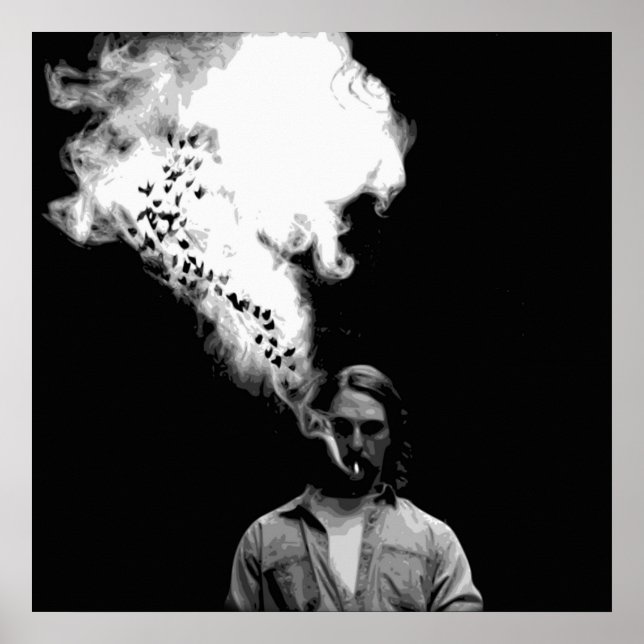 Póster Rustin Cohle de un verdadero detective fumando un  (Frente)