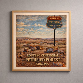 Póster Ruta 66 Bosque Petrificado Arizona