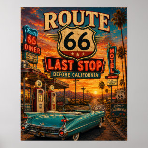 Póster Ruta 66 Última Parada Antes de California Vintage