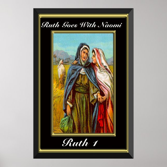 Póster Ruth 1 Ruth va con Naomi negro y oro (Frente)