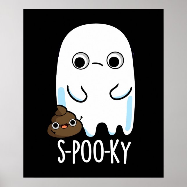 Póster S-poo-ky Funny Ghost Poop Pun Dark BG (Frente)