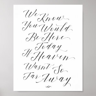 Póster Sabemos Que Estarías Aquí Rótulo Memorial Script