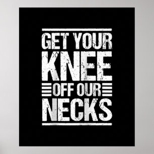 Póster Saca La Knee De Nuestro Cuello Juntos Nos Levantam