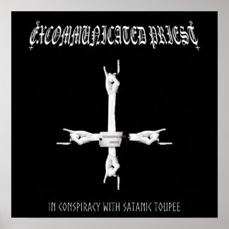 Póster Sacerdote excomulgado Poster "Conspirador"