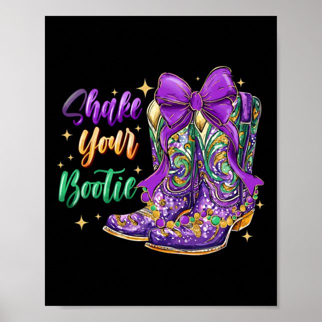 Póster Sacuda tu Bootie Mardi Gras Cowboy Boot Mardi Gra (Frente)