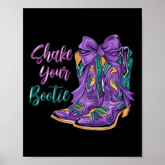 Póster Sacuda tu Bootie Mardi Gras Cowboy Boot Mardi Gra (Frente)