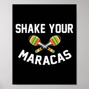 Póster Sacuda tu maracas a la camiseta Cinco De Mayo Fies