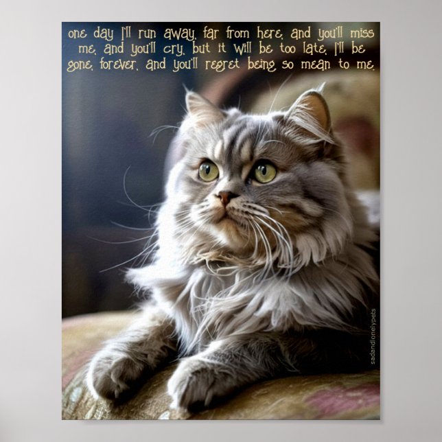 Póster Sad and Lonely Pets Poster Print: One Day (Frente)