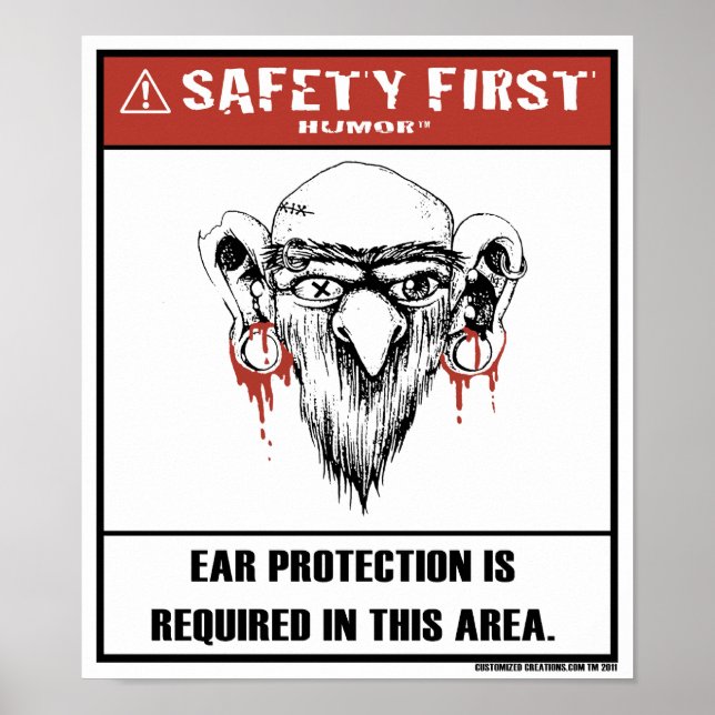 Póster Safety First Humor-Ear Protection Poster (Frente)