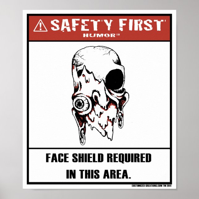 Póster Safety First Humor-Face Shield Poster (Frente)