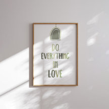 Sage green Haz todo lo que esté en el amor poster