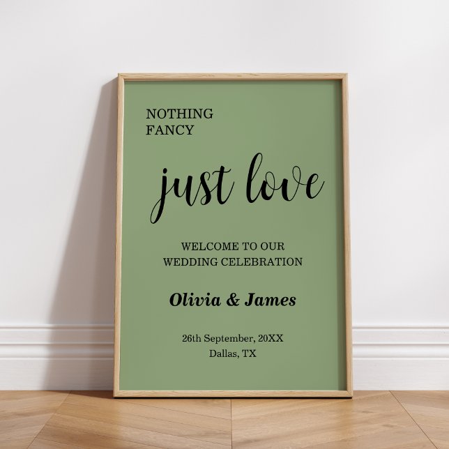 Póster Sage Green Nothing Fancy Just Love Wedding Welcome (Sage Green Nothing Fancy Just Love Wedding Welcome Sign )