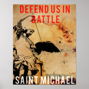 Póster Saint Michael - ¡Defiéndenos en la batalla! -Póste