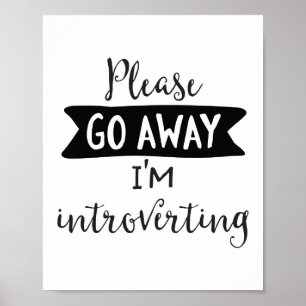 Póster Salgo por favor, Introverting