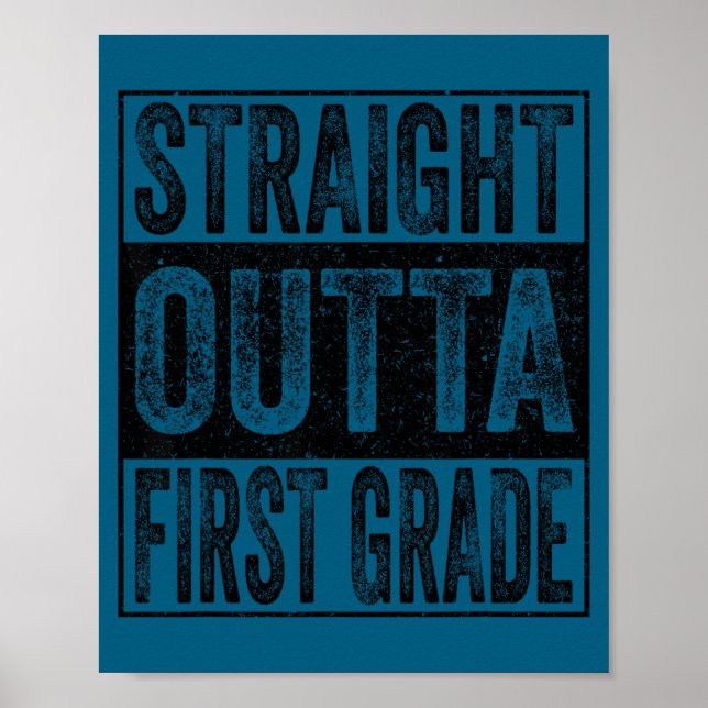 Póster Salido directamente de la clase de primer grado gr (Frente)