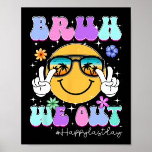 Póster Salimos Felices El Último Día De La Escuela De Pro