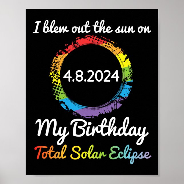 Póster Salir Del Sol El 4 8 24 Mi Cumpleaños Total Solar (Frente)