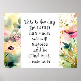 Póster Salmo 118:24 Este es el día en que el Señor hizo l