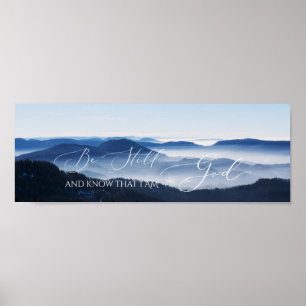Póster Salmo 46 10, Be Misty Mountain Clear Sky