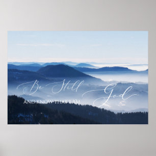 Póster Salmo 46 10, Be Misty Mountain Clear Sky