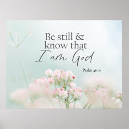 Póster Salmo 46:10 Estar quieto y saber que soy Dios Bibl