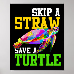 Póster Saltar Una Paja Salvar Una Tortuga - Camisetas Del