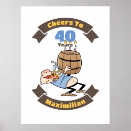 Póster Saludos A 40 Años Funny Beer Birthday Personalizad