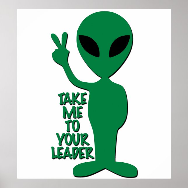 Póster Saludos Alienígenas - Llévame a tu Líder (Frente)