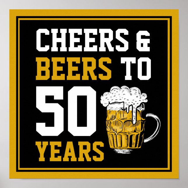 Póster Saludos y cervezas a 50 años 50 cumpleaños (Frente)