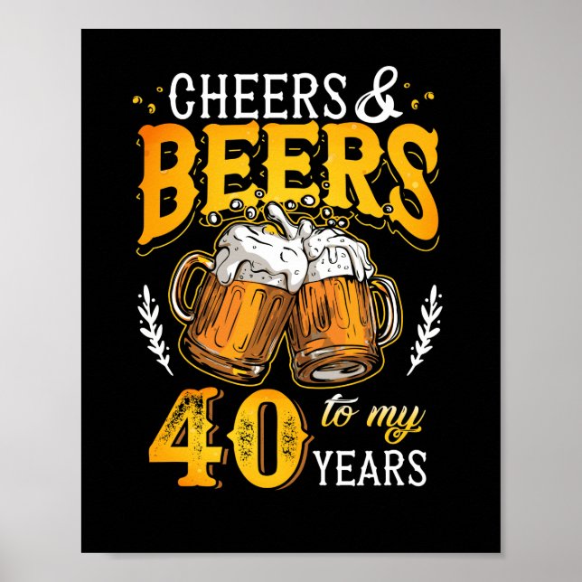 Póster Saludos y cervezas a mis 40 años (Frente)