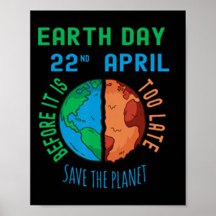 Póster Salva el Planeta Antes de que Sea Demasiado Tarde 