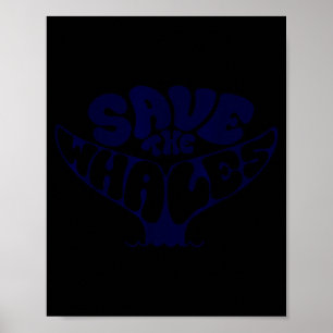 Póster Salva las ballenas vintage retro ecologista
