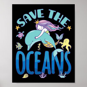 Póster Salva los Océanos - Sirena y Delfín - Día de la Ti