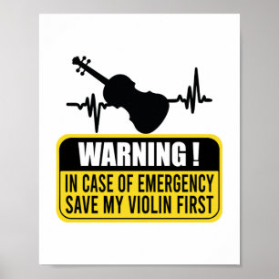 Póster Salva primero mi violín - Gracioso regalo violinis