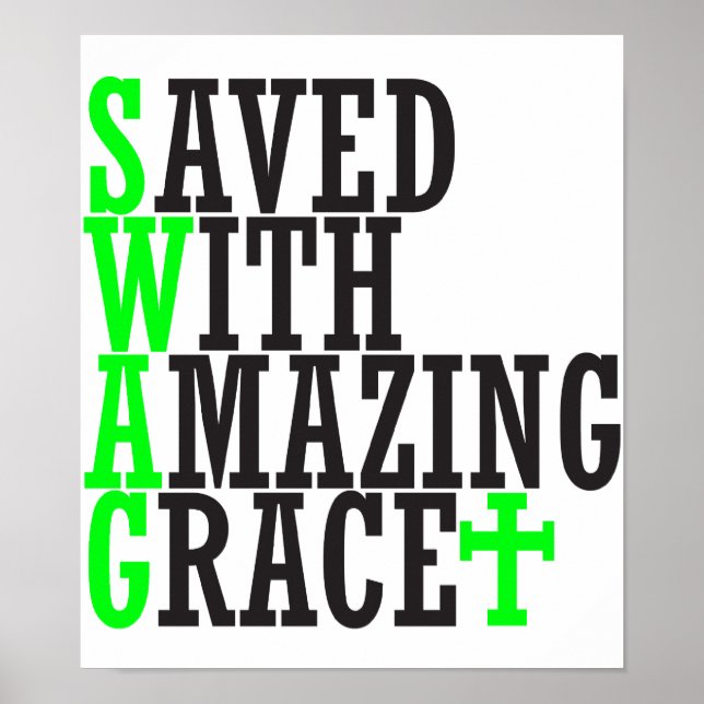 Póster Salvado con la increíble Grace SWAG Poster cristia (Frente)