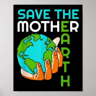 Póster Salvar a la Madre Tierra Cambio Climático Medioamb