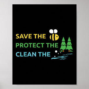 Póster Salvar a las abejas Proteger los árboles Limpiar e