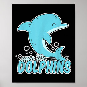 Póster Salvar a los delfines - Prote ambiental de los ani