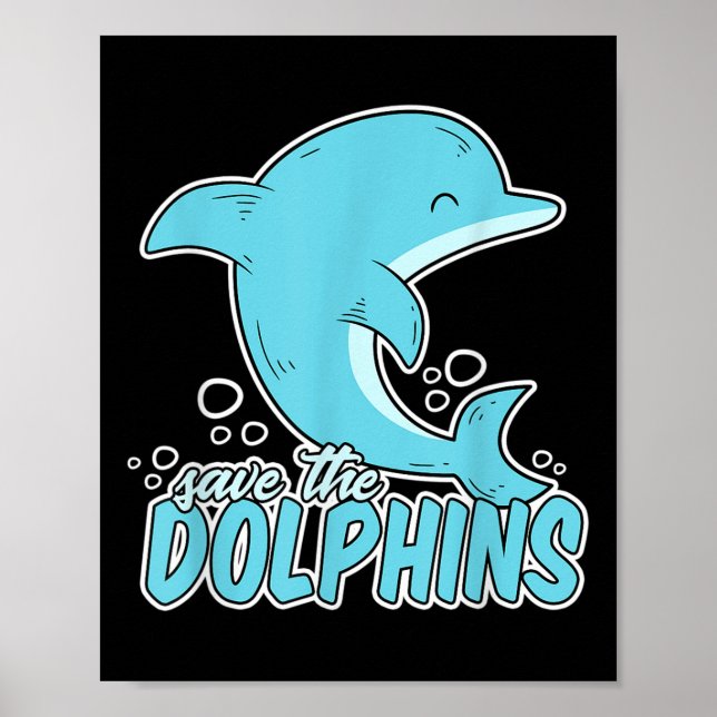 Póster Salvar a los delfines - Prote ambiental de los ani (Frente)
