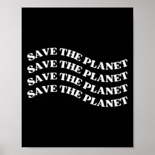 Póster Salvar al planeta Salvar a la Tierra, nuestro plan
