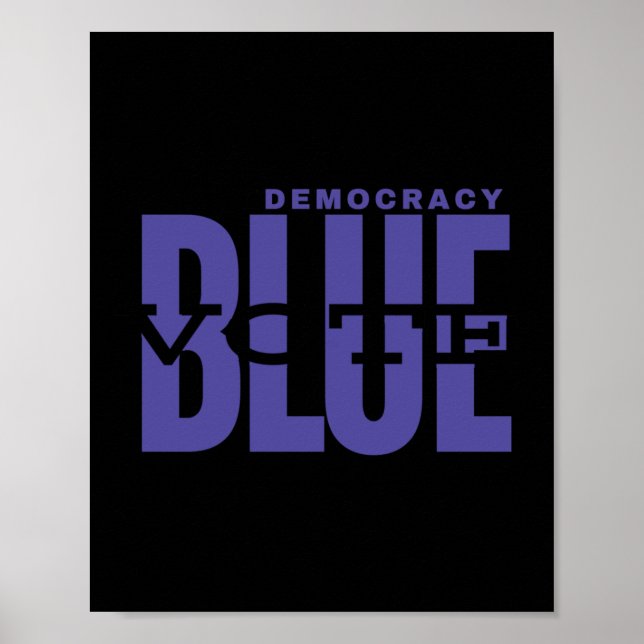 Póster Salvar la democracia - Votar azul - Hacer grande l (Frente)