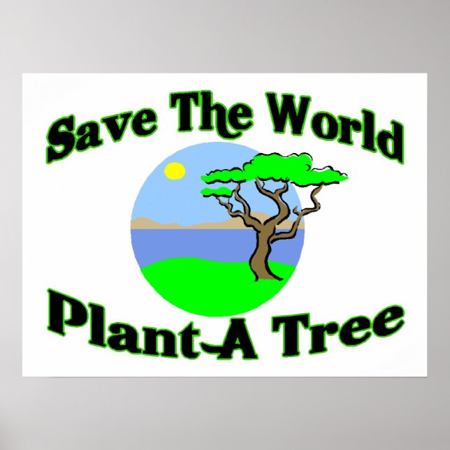 Póster Salvar la planta mundial de un árbol (Frente)
