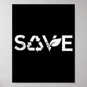 Póster Salvar la Tierra Símbolo de reciclaje Diseño ecoló